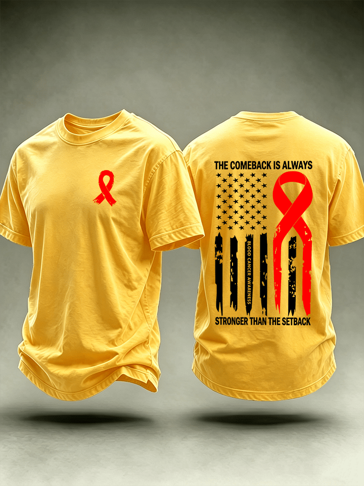 Men's THE COMEBACK IS ALWAYS Print T-Shirt