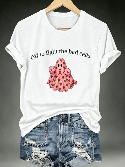 Women's Off to fight the bad cells Print T-Shirt