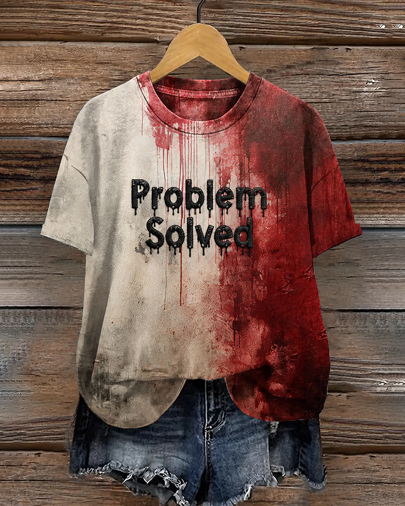 Unisex  Bloody Problem Solved Halloween Printed T-Shirt