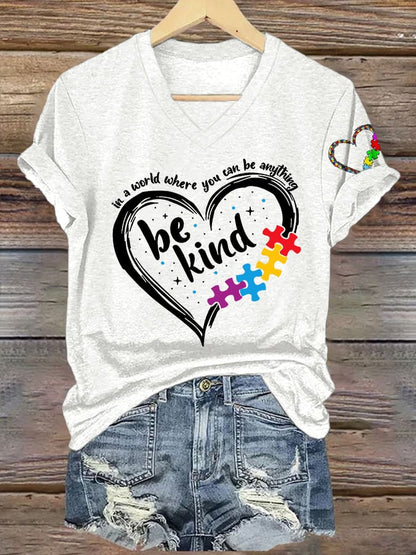 Women's In A World Where You Can Be Anything Be Kind  Autism Awareness Printed V-Neck T-Shirt