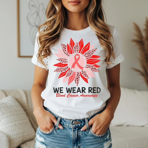 Blood Cancer Awareness Shirt, We Wear Red Sunflower Ribbon Tee, Blood Cancer Warrior Shirt, Red Awareness Ribbon Gift, Cancer Support T-Shirt