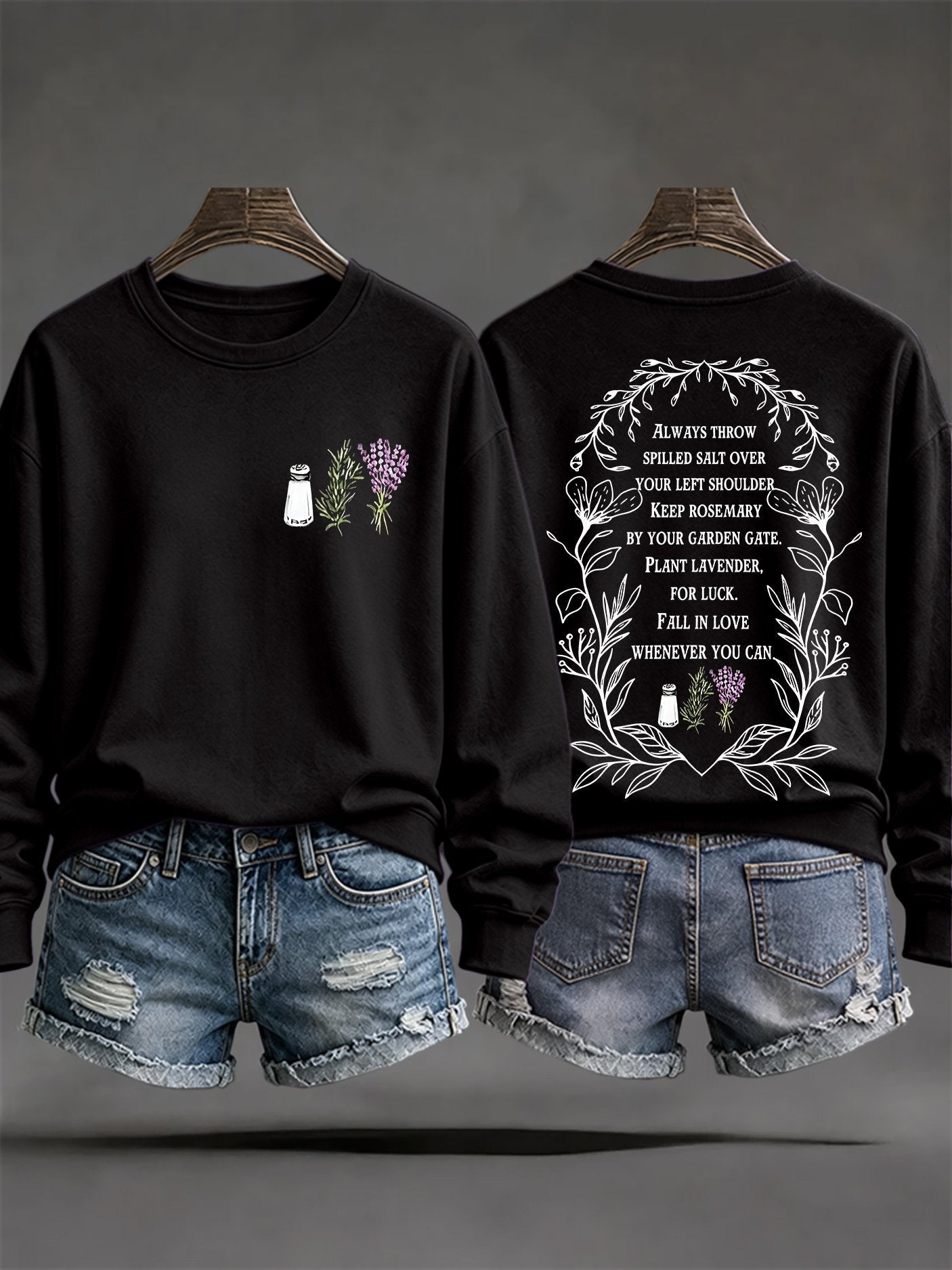 Women's Always Throw Spilled Salt Over Your Left Shoulder Print Casual Sweatshirt