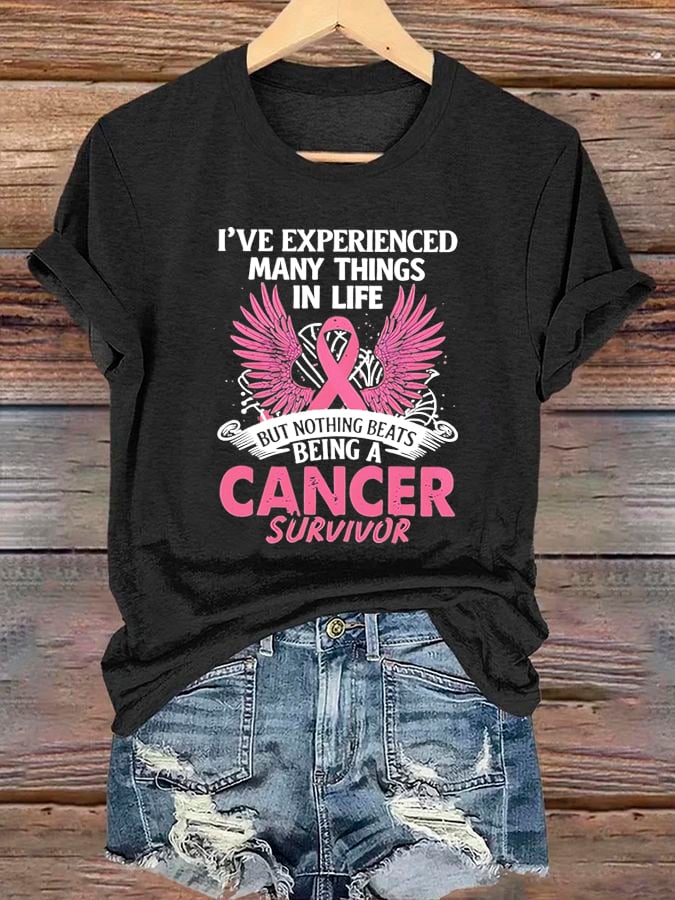 Women's I've Experienced Many Things in Life But Nothing Beats Being a Cancer Survivor T-Shirt