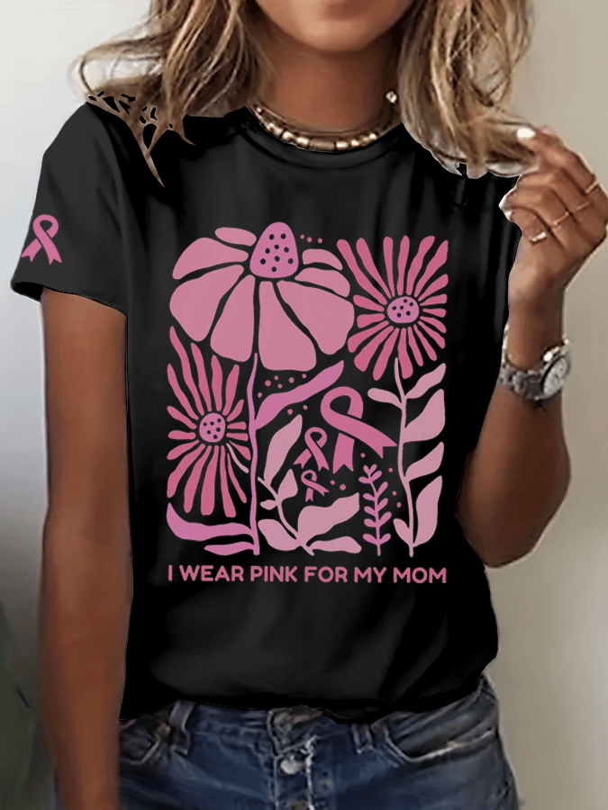 Women's I Wear Pink For My Mom Breast Cancer Awareness Print Crew Neck T-Shirt