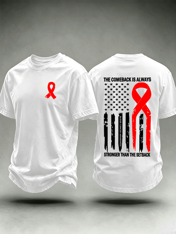 Men's  THE COMEBACK IS ALWAYS Print T-Shirt