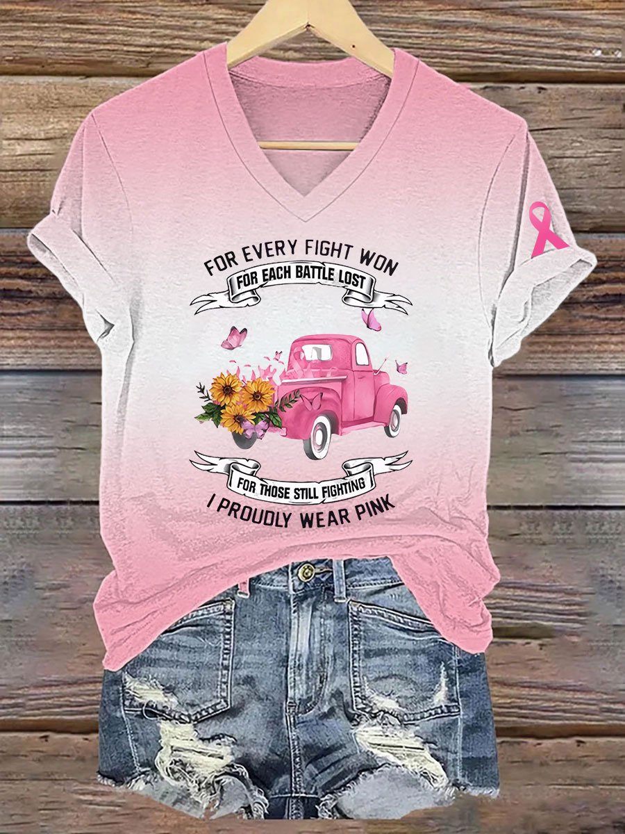 Women's For Every Fight Won For Each Battle Lost For Those Still Fighting I Proudly Wear Pink  Breast Cancer Awareness Print T-Shirt