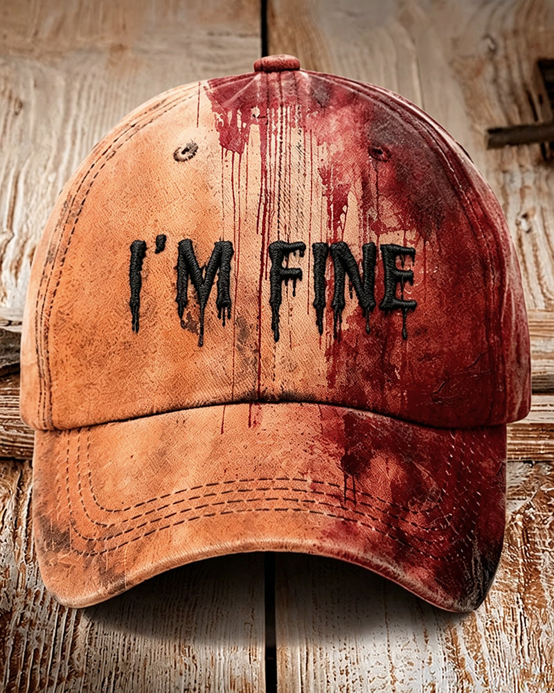 Unisex "I'm Fine" Bloody Halloween Printed Cap