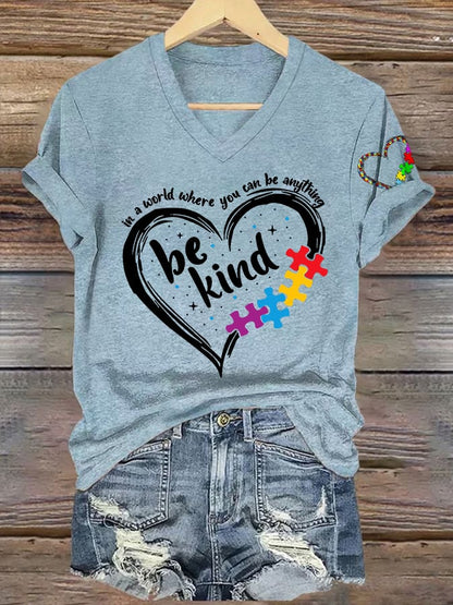 Women's In A World Where You Can Be Anything Be Kind  Autism Awareness Printed V-Neck T-Shirt