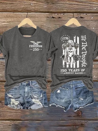 Women's  250 YEARS OF AMERICAN BADASS Print T-Shirt