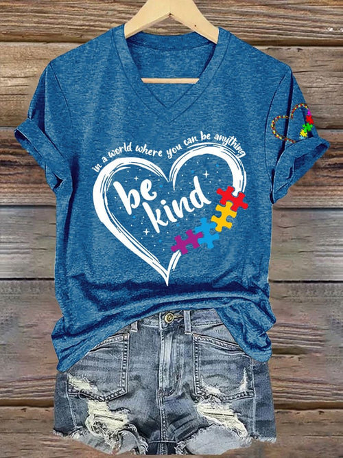 Women's In A World Where You Can Be Anything Be Kind  Autism Awareness Printed V-Neck T-Shirt