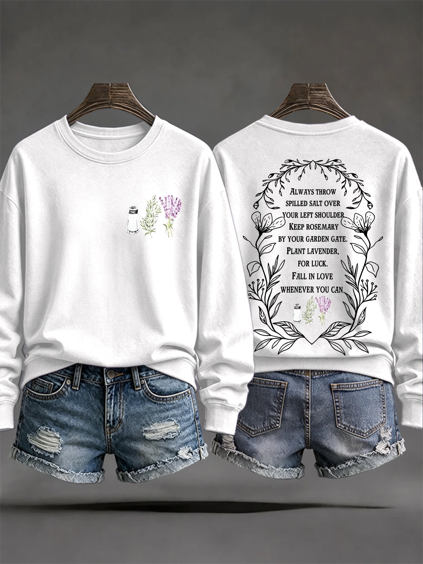 Women's Always Throw Spilled Salt Over Your Left Shoulder Print Casual Sweatshirt