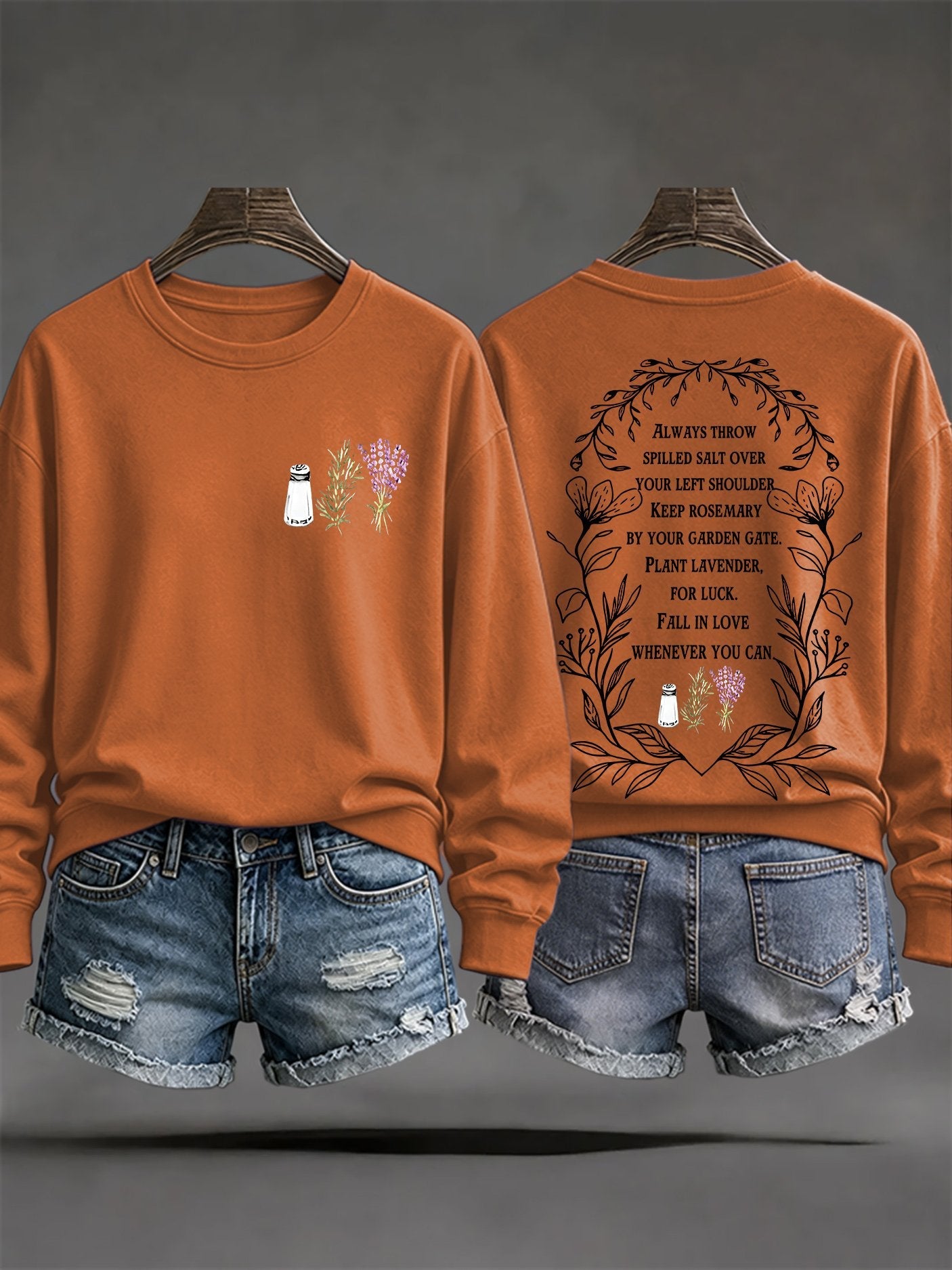 Women's Always Throw Spilled Salt Over Your Left Shoulder Print Casual Sweatshirt