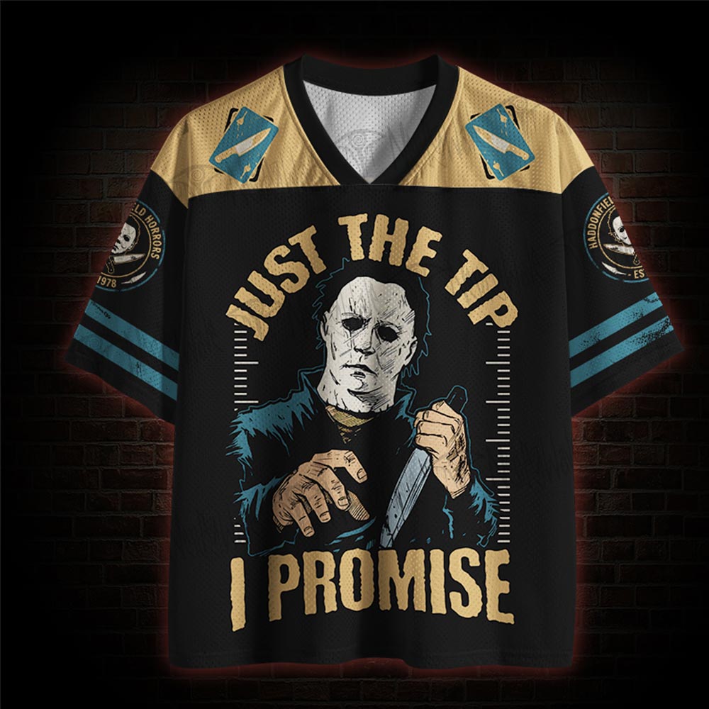 Just The Tip I Promise Mesh Jersey